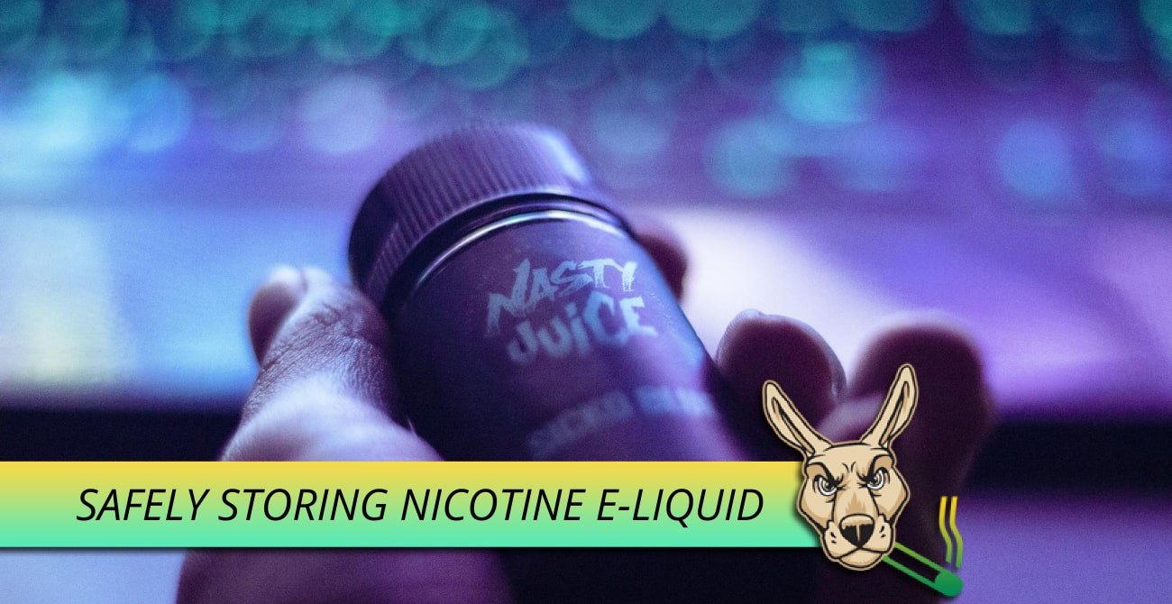 Storing Your Nicotine E-Liquids