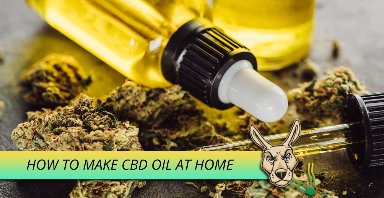 How To Make CBD Oil at Home